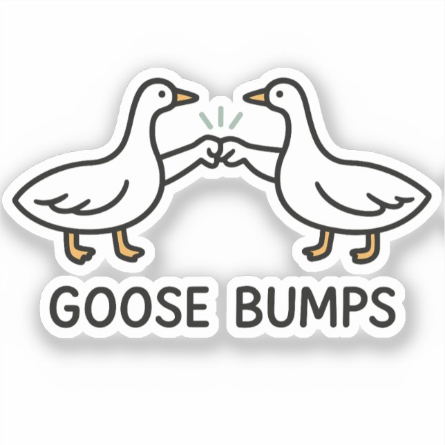 Funny Goose Bumps Cartoon | Fist Bump Geese Animal Sticker (Front)