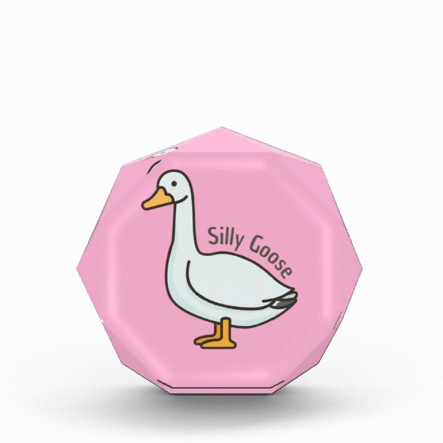 Funny Goose, Goose Lover, Silly Goose Acrylic Award (Front)