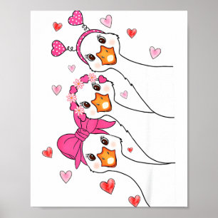 Funny Goose Happy Valentine Goose Cute Heart Lover Poster