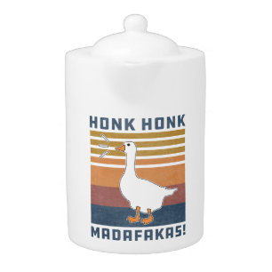 Funny Goose Honk Honk Madafakas Retro Vintage Duck Teapot
