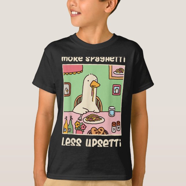 Funny Goose Meme Humor Saying More Spaghetti Less  T-Shirt (Front)