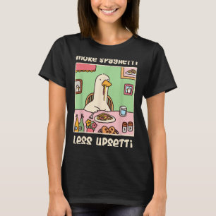 Funny Goose Meme Humor Saying More Spaghetti Less T-Shirt