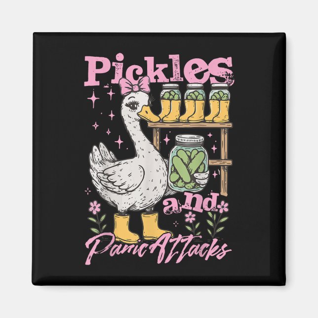 Funny Goose Meme Pickle Cucumber Pickles And Panic Magnet (Front)