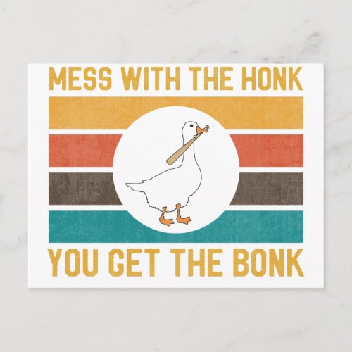 Funny Goose Mess With The Honk You Get The Bon Postcard