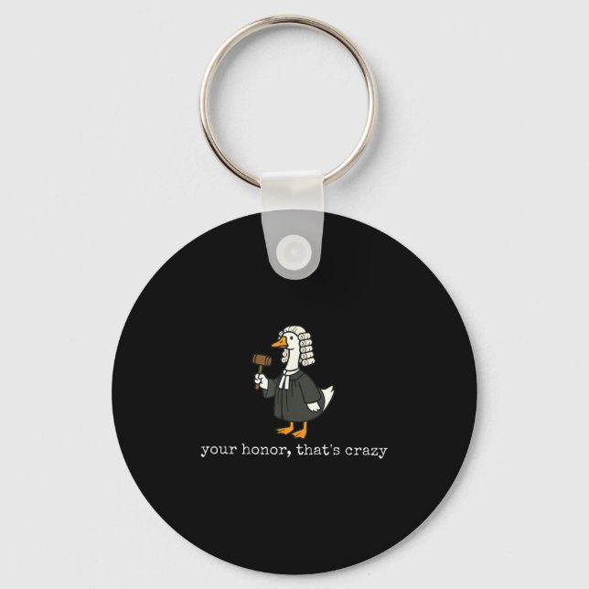 Funny goose silly lawyer law school graduation keychain (Front)