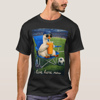 Funny Goose Soccer I Live Here Now T-Shirt