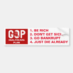 Funny Gop Healthcare Plan Bumper Sticker at Zazzle