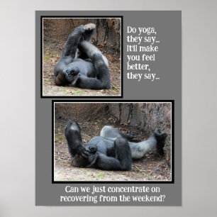 Funny Gorilla, Too Much Weekend Party Poster