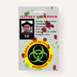 Funny Gory Zombie Apocalypse Response Team ID Badge
