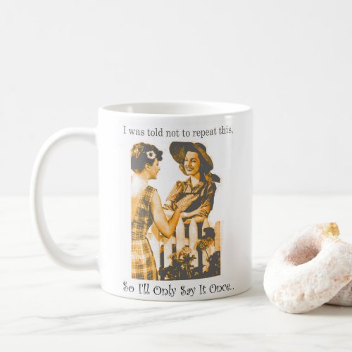 Funny Gossip Ladies with Your Name Coffee Mug