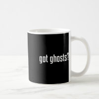 Funny Got Ghosts Paranormal Investigator Ghost Lov