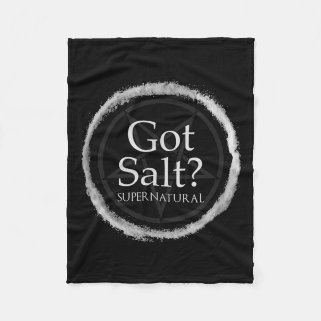 Funny Got Salt Supernatural Salt Circle Lit Gft Te Fleece Blanket (Front)