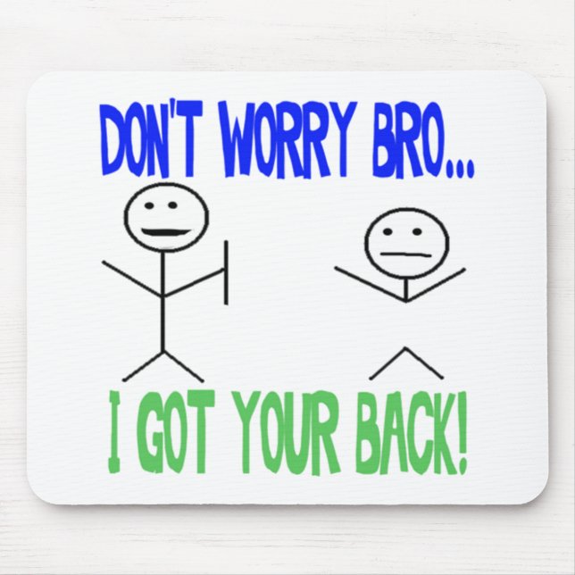 Funny Got Your Back Mouse Pad (Front)