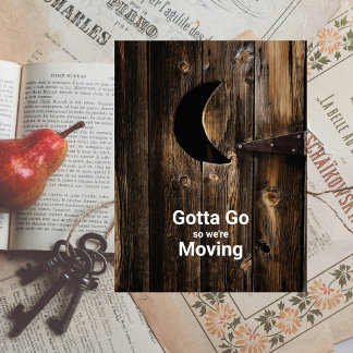 Funny Gotta Go Moving Wood Door with Moon Announcement Postcard