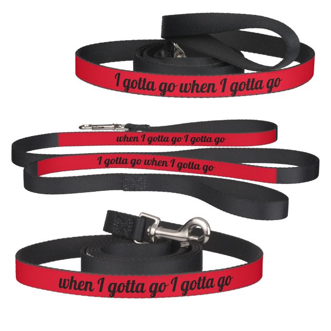 Funny Gotta Go Red and Black Comical Pet Leash (Creator Uploaded)