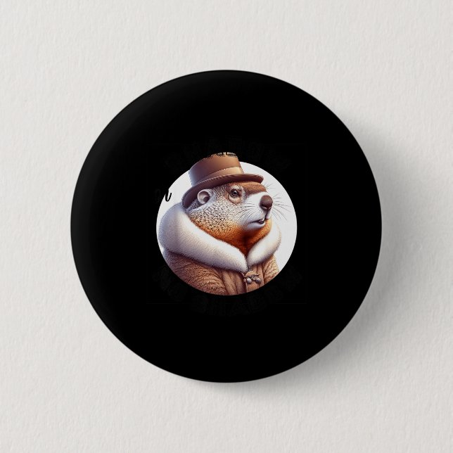 Funny Goundhog Graphic  Button (Front)