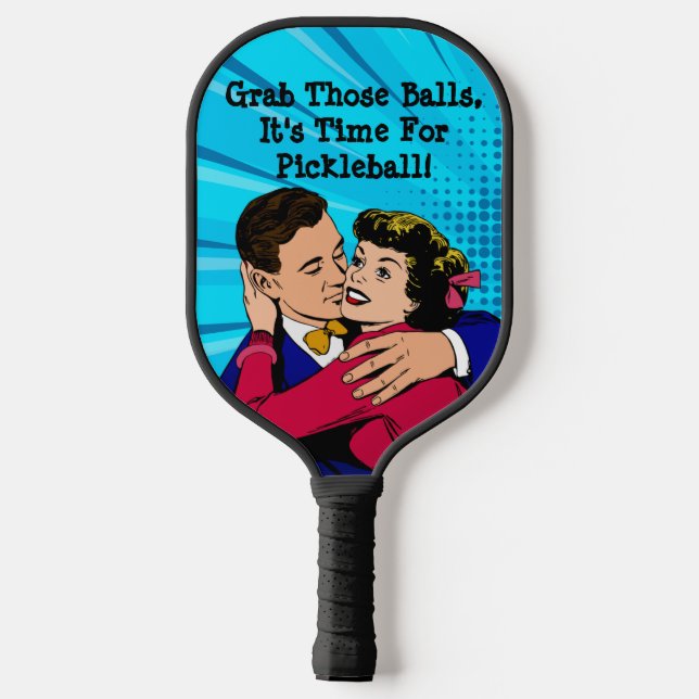 Funny Grab Those Balls Cool Pun Comic Pickleball Paddle (Back)