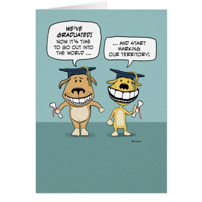 Funny graduation card Dog Graduates