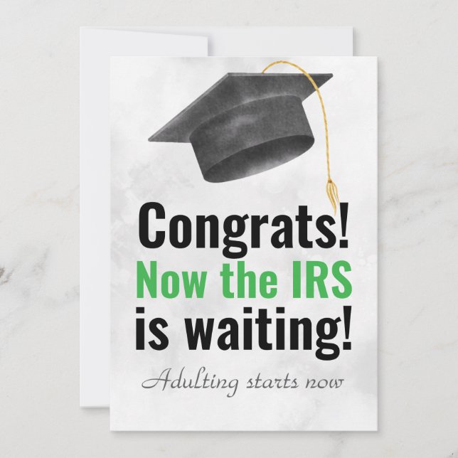 Funny Graduation Card – IRS Is Waiting (Front)