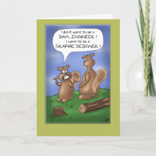 Funny Graduation Cards: Beaver Teen Trouble Card