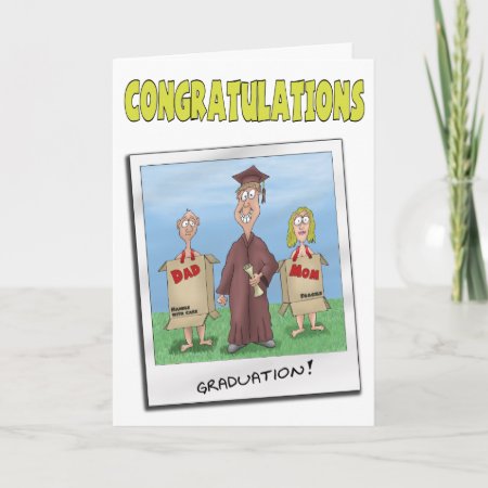 Funny Graduation Cards: Now Get A Job Card