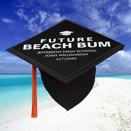 Funny Graduation Future Beach Bum Custom Graduation Cap Topper