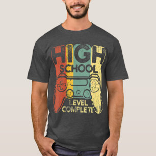 Funny Graduation High School Level Complete Senior T-Shirt
