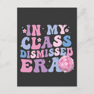 Funny Graduation In My Class Dismissed Era Retro   Invitation Postcard