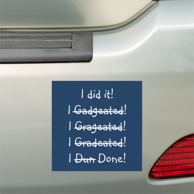 Funny Graduation Party Drive By Parade Graduate Car Magnet (In Situ)