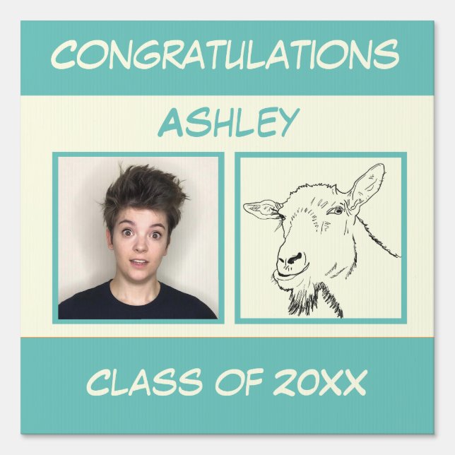 Funny Graduation Pull a Goat Face Humor Photo Sign (Back)