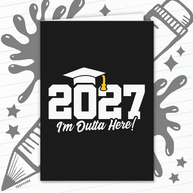 Funny Graduation Quote Senior Class of 2027 Card (Creator Uploaded)