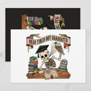 Funny Graduation Skeleton 2026 – Dead Tired Invitation