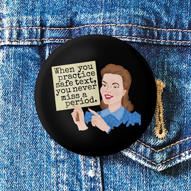 Funny Grammar Humor | Practice Safe Text Retro Pinback Button (Creator Uploaded)