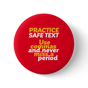 Funny Grammar Humor Practice Safe Text Use Comma Button