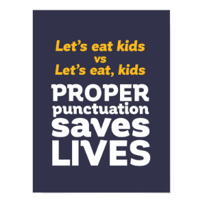 Funny Grammar Let's Eat Punctuation Save Lives Poster