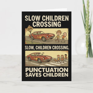 Funny Grammar Punctuation Saves Children English T Card
