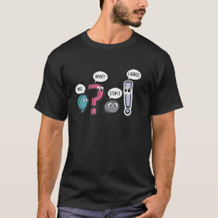 Funny Grammar Teacher, Wait What Stop It I Agree F T-Shirt
