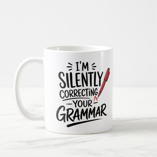 Funny Grammer Coffee Mug (Left)
