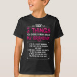 Funny Grandkids Grandchildren Best Grandma T-Shirt<br><div class="desc">Funny Grandkids Grandchildren Best Grandma. 5 things you should know about my Grandma. Funny Grandmother Gift from granddaughter and grandson.</div>