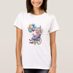 Funny Grandma Birthday Gift for Elderly Aunt T-Shirt