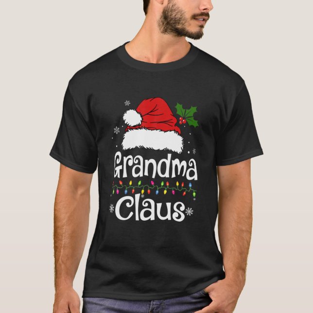 Funny Grandma Claus Christmas Pajamas Santa T-Shirt (Front)