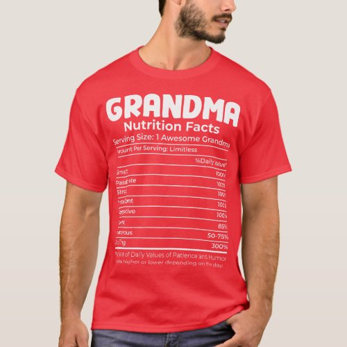 Funny Grandma Design For Woman Grandmother Nutriti T_Shirt