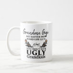 Funny Grandma Gift - No Ugly Grandchildren Custom Coffee Mug at Zazzle