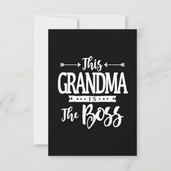 Funny Grandma Is Boss Mothers Day Card by ne1512BLVD at Zazzle