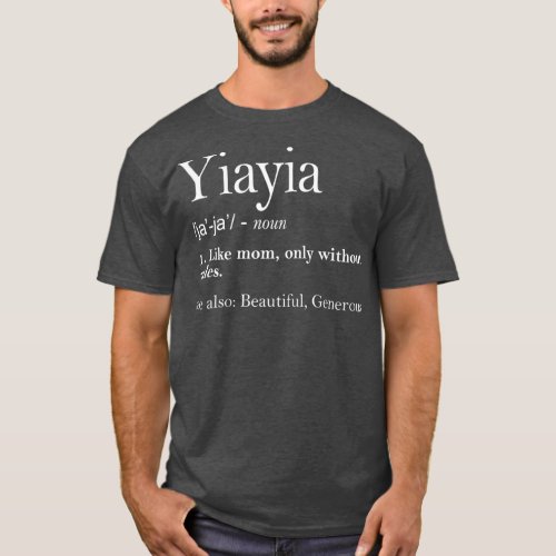 Funny Grandma Mothers Day Apparel Yiayia Cool T_Shirt