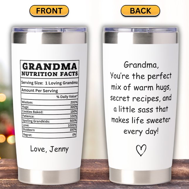 Funny Grandma Nutrition Facts Message Insulated Tumbler (Creator Uploaded)