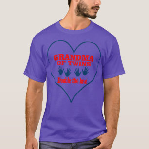 Funny Grandma Of Twins Double The Love Joke family T-Shirt