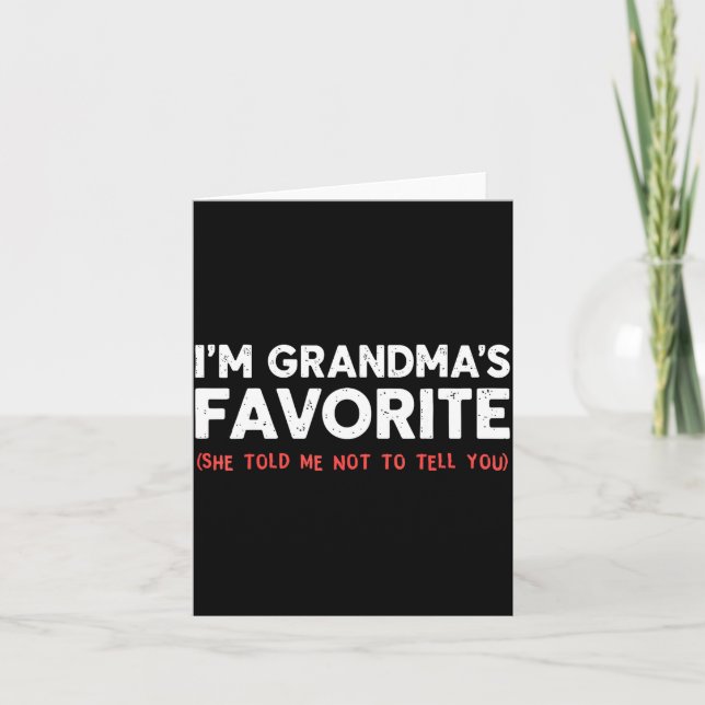 Funny Grandma’s Favorite Granhild I'm Grandma’s Fa Card (Front)