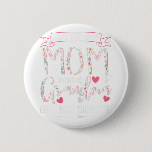 Funny Grandma Shirts Women Mom And Grandma I Rock  Button