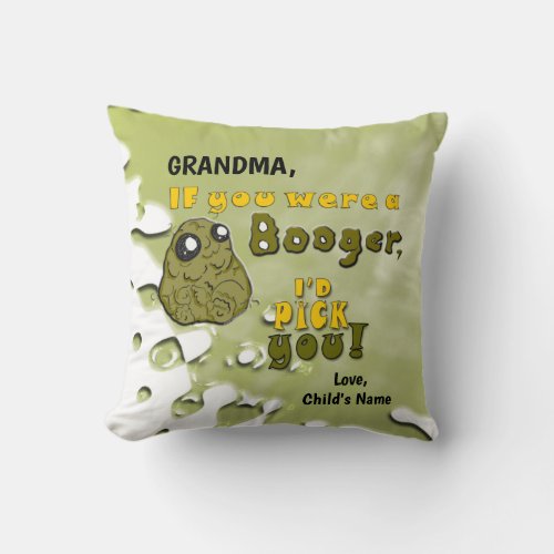 Funny Grandma Valentine _ Booger Love _ CUSTOM Throw Pillow